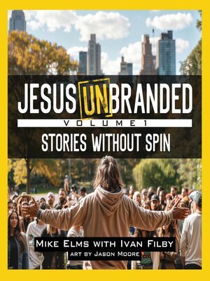 cover image of Jesus Unbranded, Volume 1